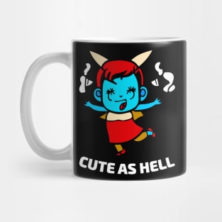 Cute as Hell Little Cute Demon Girl Mug